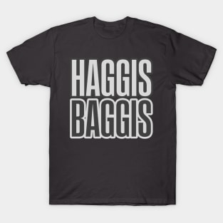 Haggis Baggis T-Shirt